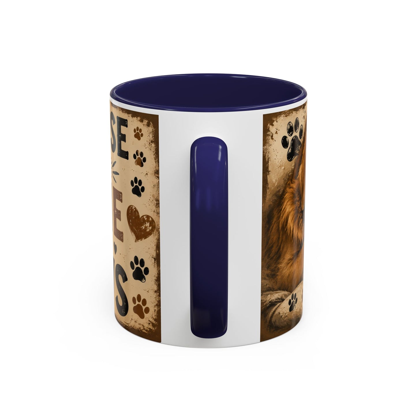 Coffee Mug – "A House Is Not A Home Without Paws" Pet Lover Accent Mug
