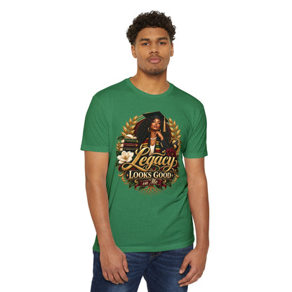 Legacy Looks Good On Me Graduation T‑Shirt