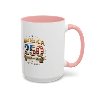 America 250 Coffee Mug — Patriotic 1776–2026 Anniversary Accent Mug