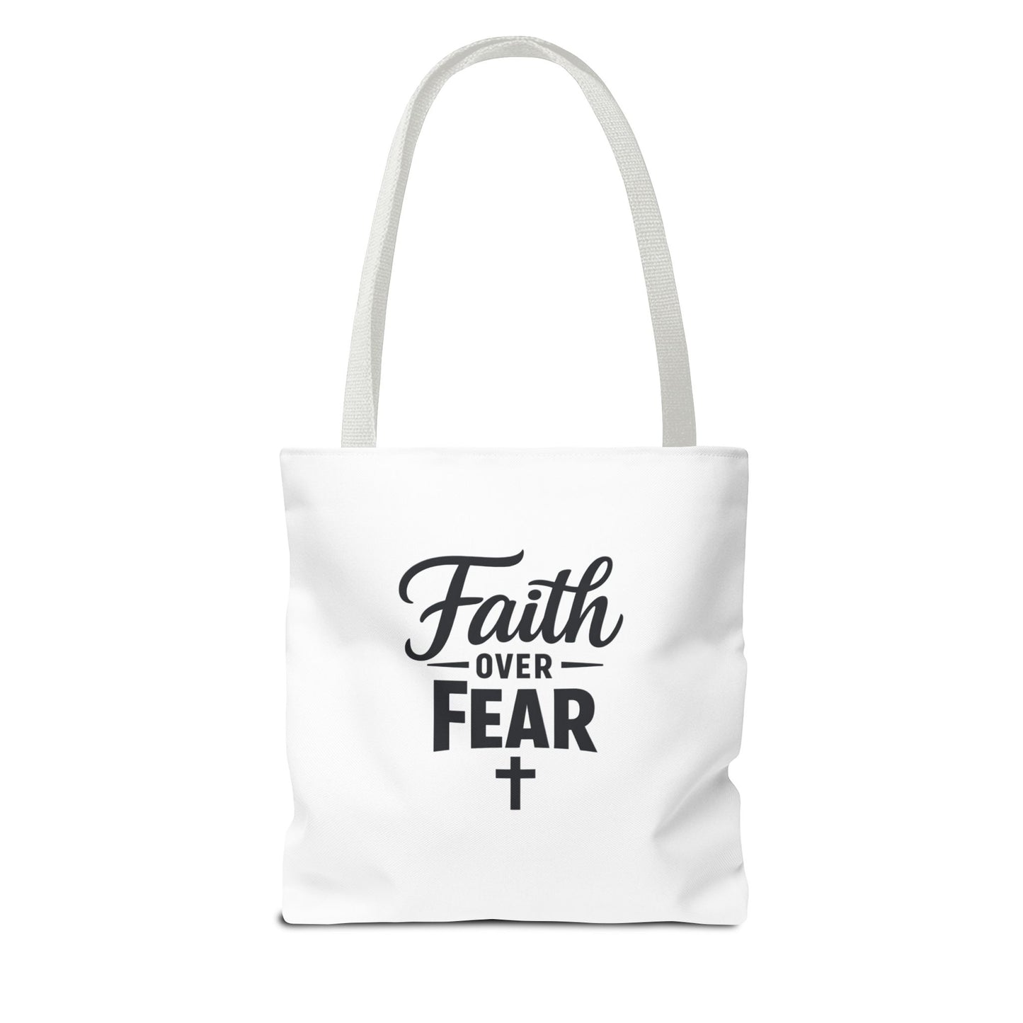 Faith Over Fear Tote Bag — Inspirational Christian Canvas Tote
