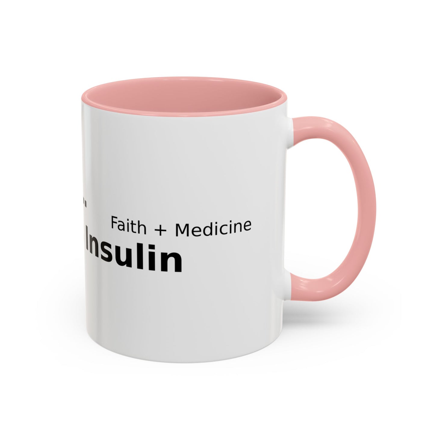Accent Coffee Mug — “Faith + Medicine: Insulin Saves” Black-Accent Mug (11/15 oz)