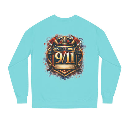 Never Forget 9/11 Sweatshirt — Memorial Firefighter Tribute Crewneck
