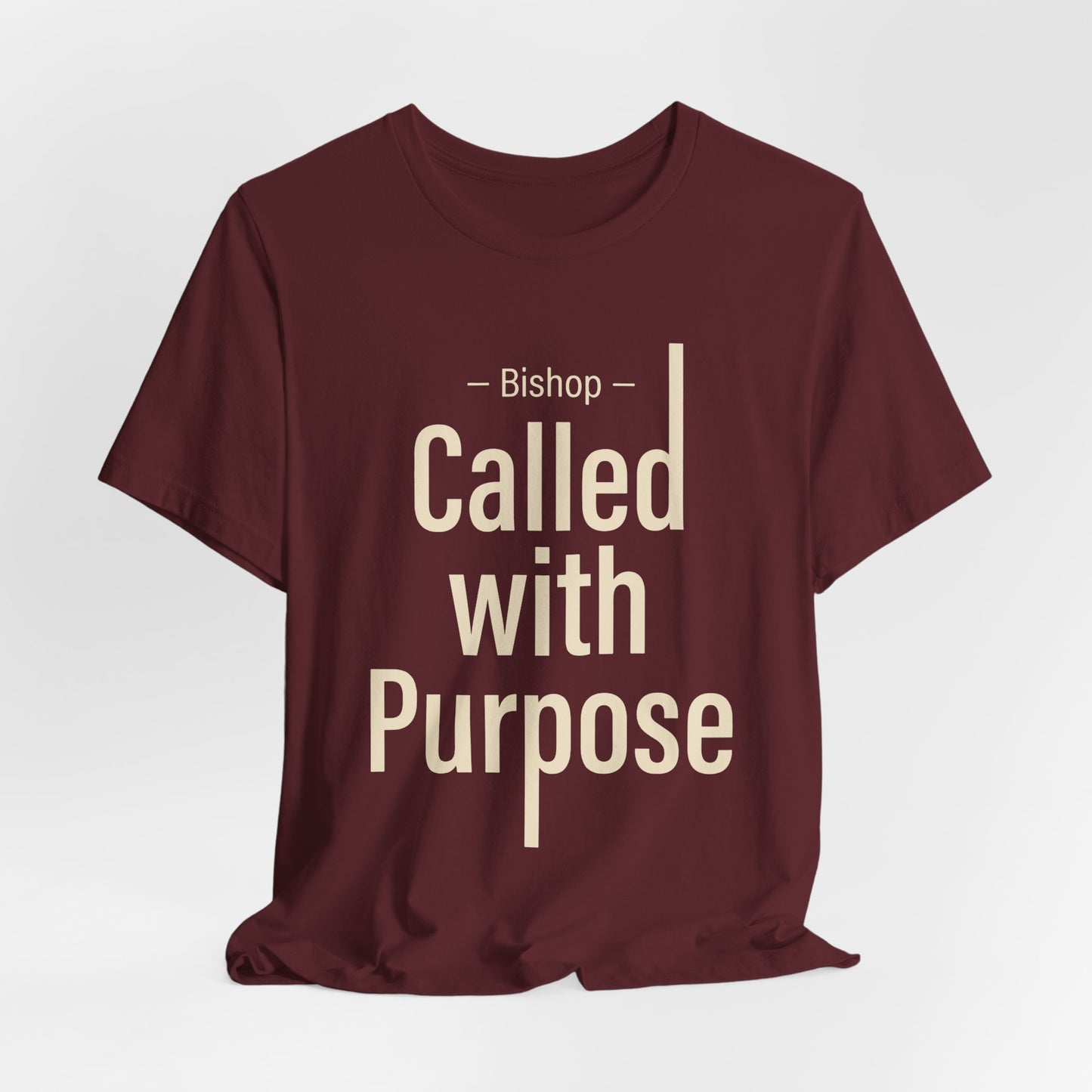 Called With Purpose Bishop Tee