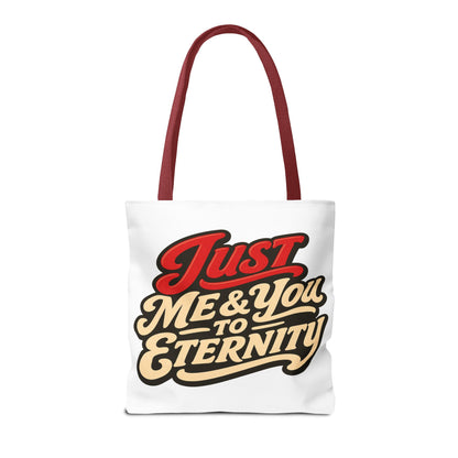 Just Me & You to Eternity Tote Bag — Romantic Script Canvas Tote