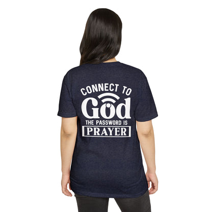 Connect to God T-Shirt — “The Password Is Prayer” Christian Faith Tee