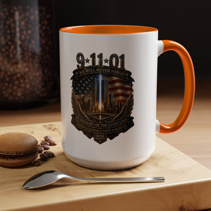 9/11 Memorial Coffee Mug — 'We Will Never Forget' Tribute Accent Mug