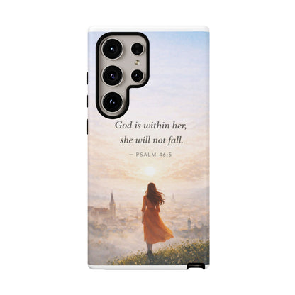 Inspirational Psalm 46:5 Phone Case — 'God is within her, she will not fall' Christian Phone Cover