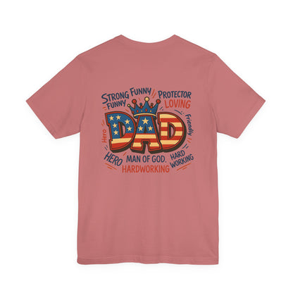 Patriotic 'DAD' Tee — Man of God, Hero & Hardworking Father's Day Shirt
