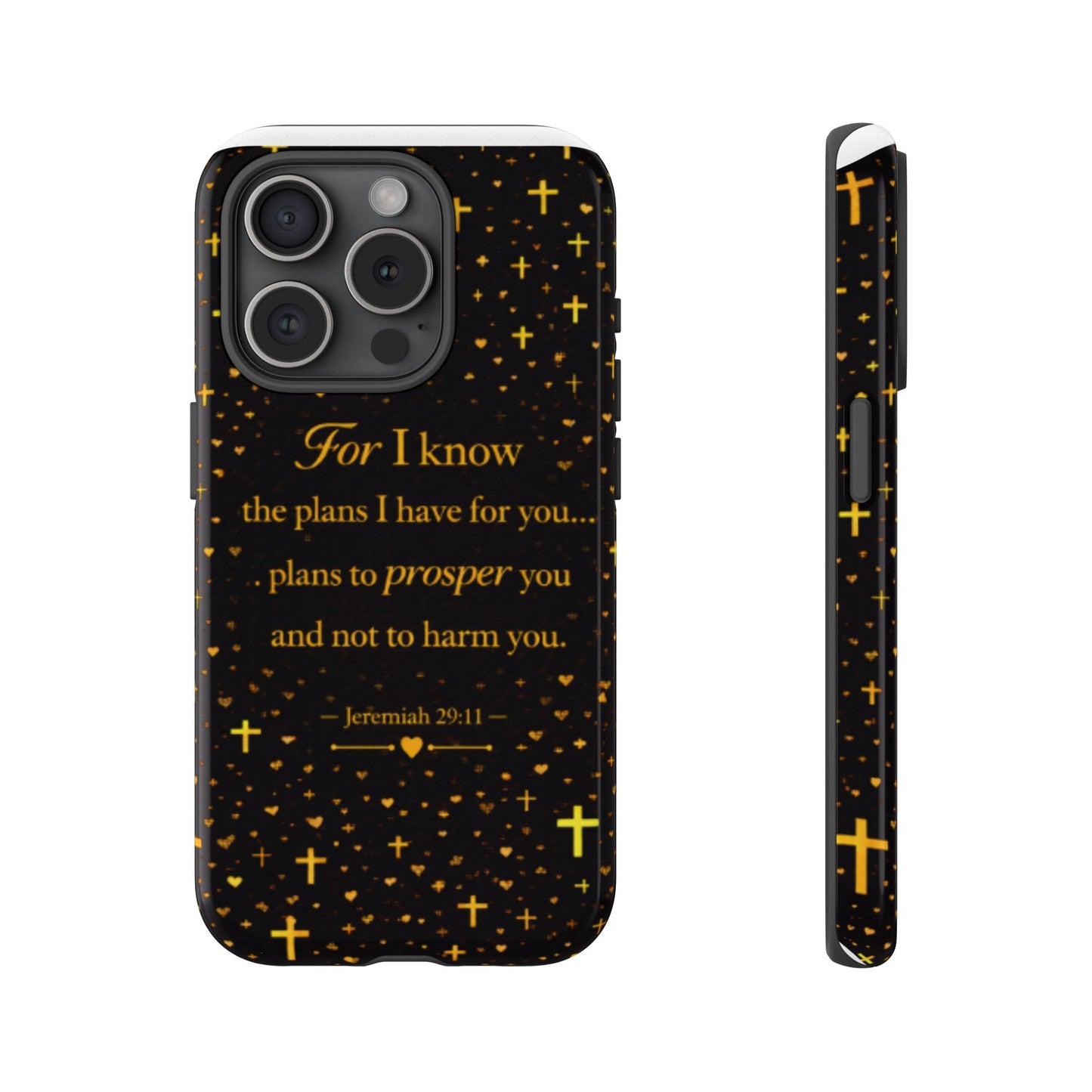 Phone Case — "For I Know" Jeremiah 29:11 Gold Cross Christian Tough Case