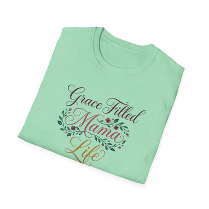 Grace-Filled Mama Life T-Shirt