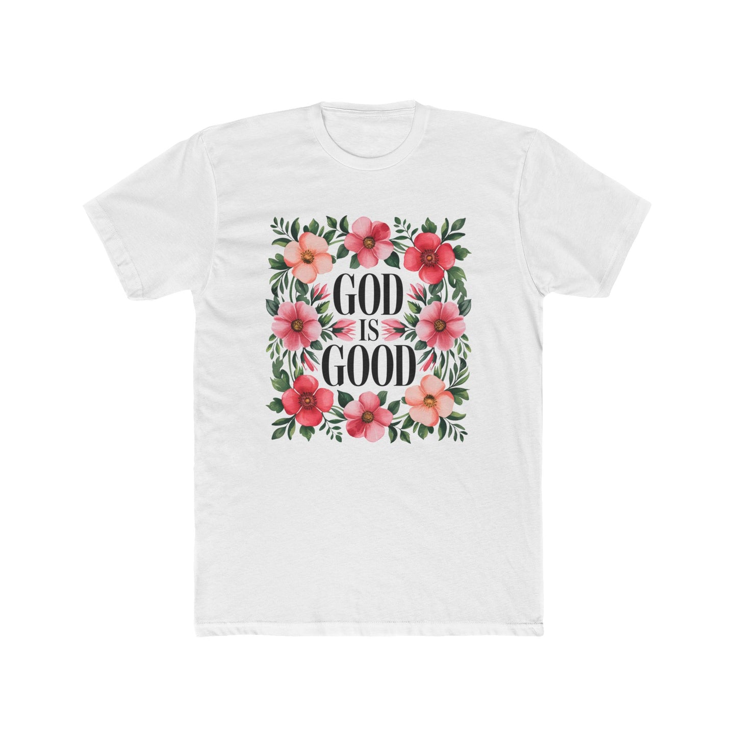 God Is Good Floral T-Shirt — Christian Faith Tee