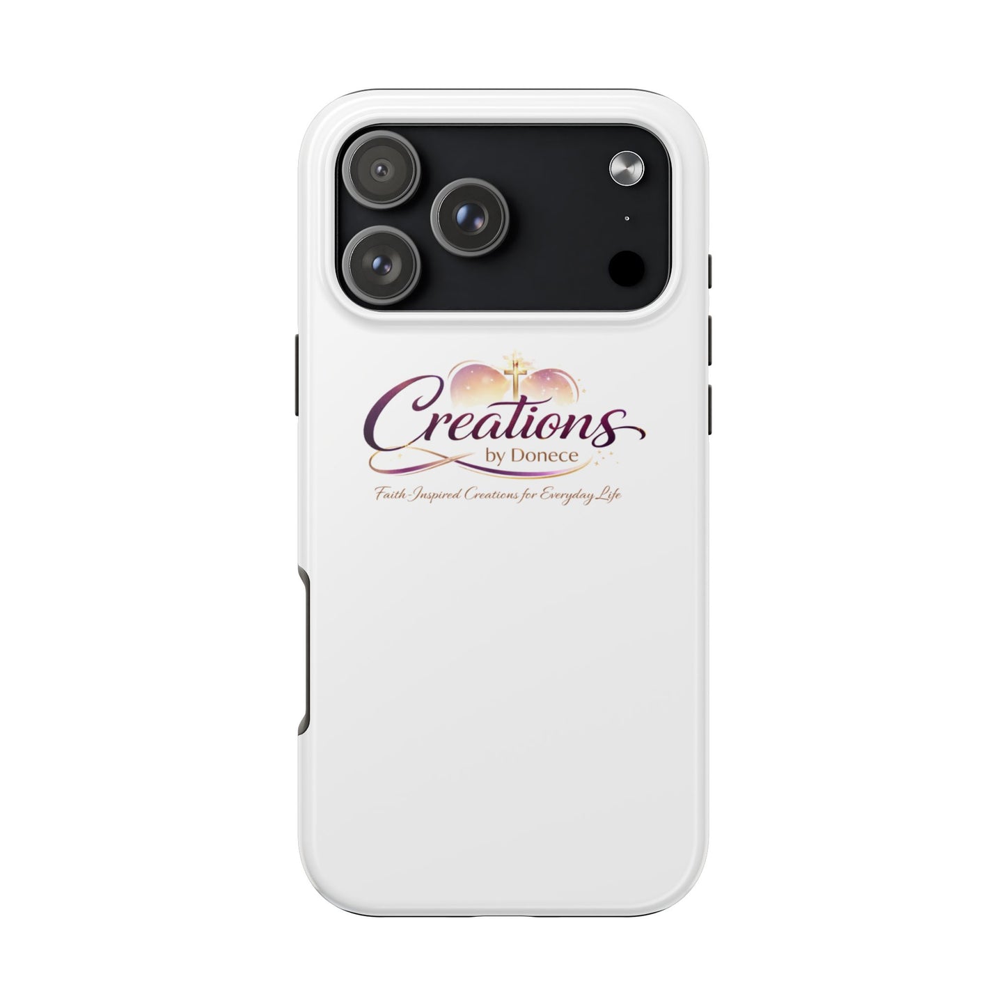 Tough Phone Case - "Creations by Donece" Logo Protective Cover