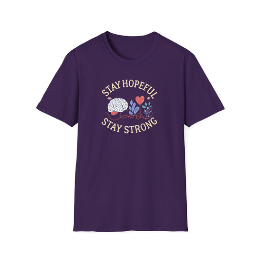 Stay Hopeful Stay Strong T-Shirt