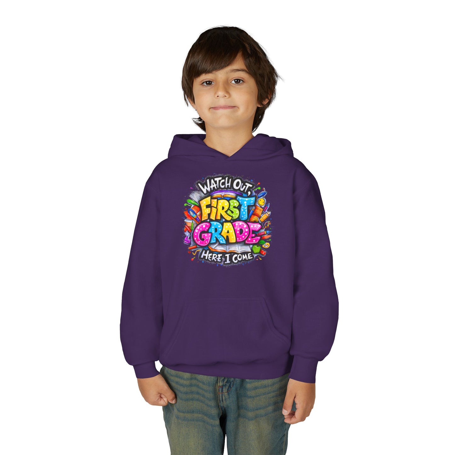 First Grade Hoodie – "Watch Out! First Grade Here I Come" Back-to-School Youth Sweatshirt