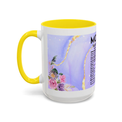 Mother Nutrition Facts Coffee Mug — Floral “Amazing Mom” 11/15oz Accent Mug