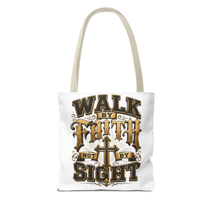 Walk by Faith Tote Bag — Christian Inspirational Cross Tote