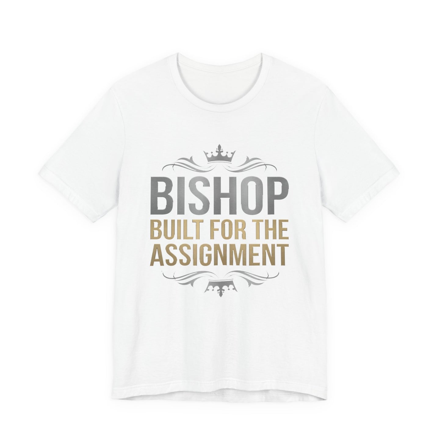 Bishop "Built for the Assignment" T-Shirt — Inspirational Church Leadership Tee