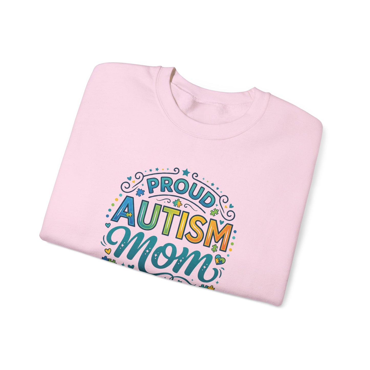 Proud Autism Mom Crewneck Sweatshirt