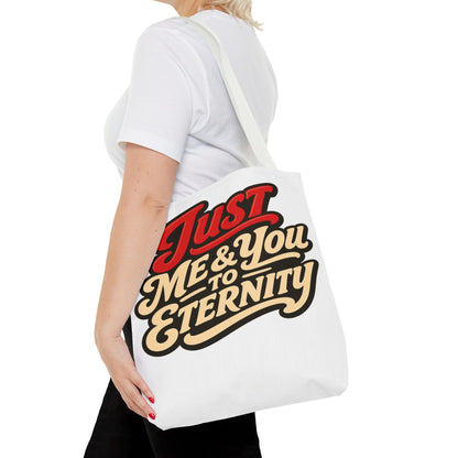 Just Me & You to Eternity Tote Bag — Romantic Script Canvas Tote