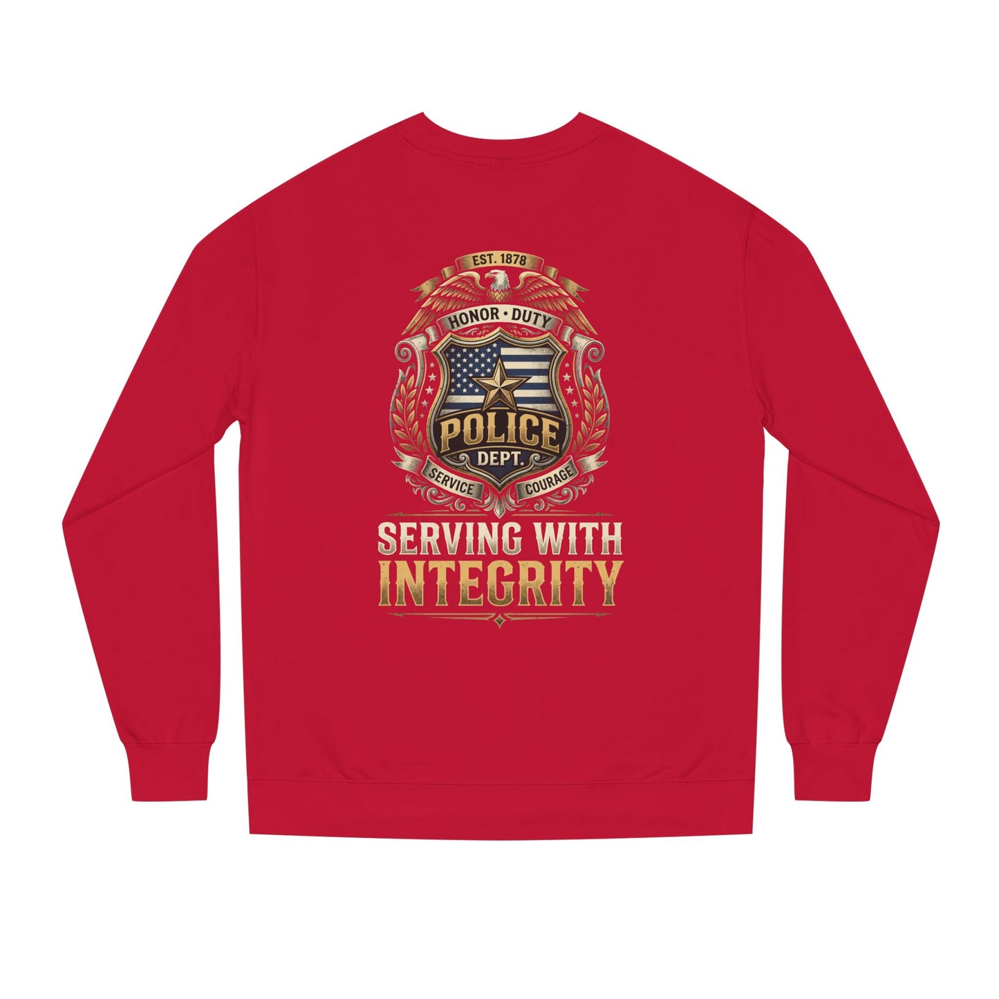 Police Badge Sweatshirt - "Serving With Integrity" Crewneck