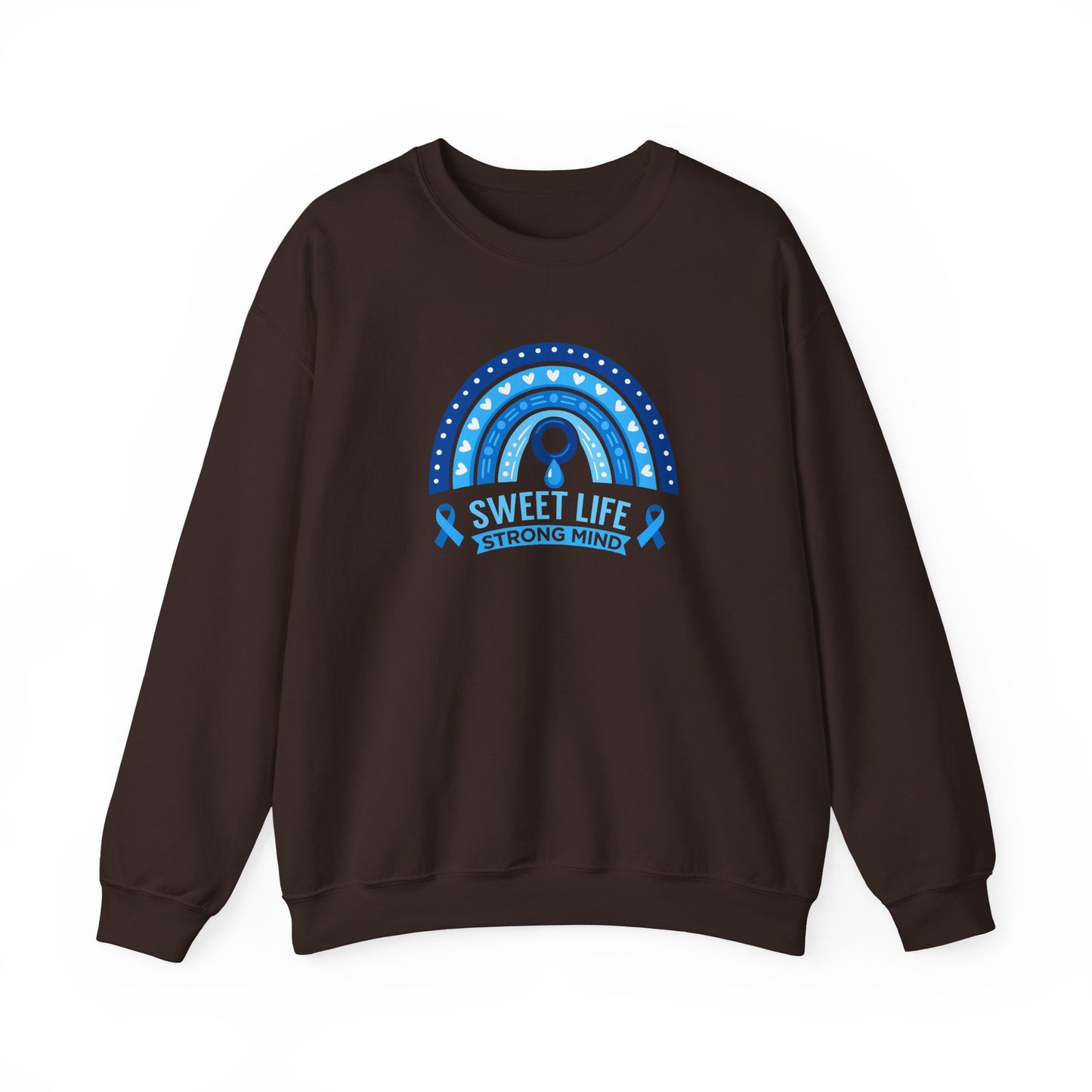 Sweet Life Strong Mind" Sweatshirt