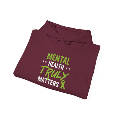Mental Health Truly Matters Hoodie