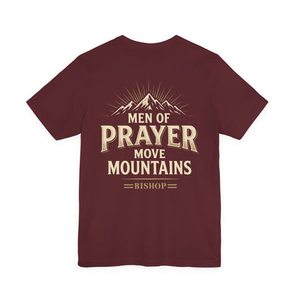 Men of Prayer Move Mountains T‑Shirt