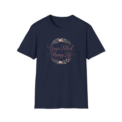 Grace Filled Mama Life T-Shirt