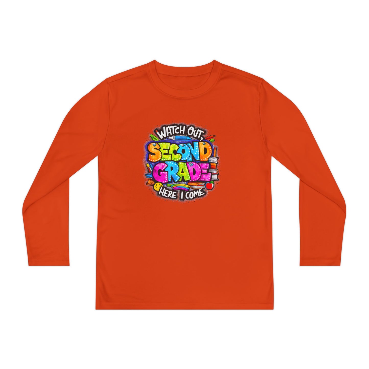 Second Grade Long Sleeve Tee — "Watch Out Second Grade Here I Come" Youth Shirt