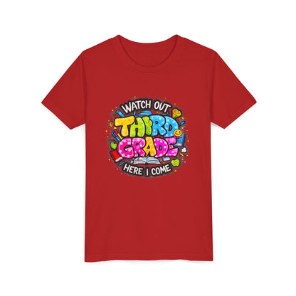 Third Grade Kids T‑Shirt — "Watch Out Third Grade Here I Come" Back-to-School Tee