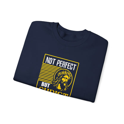 "Not Perfect But Christ Died For Me" Sweatshirt