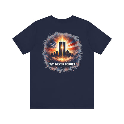 9/11 Never Forget T-Shirt — Twin Towers Tribute Tee