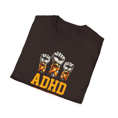 ADHD Is Not a Failure T-Shirt