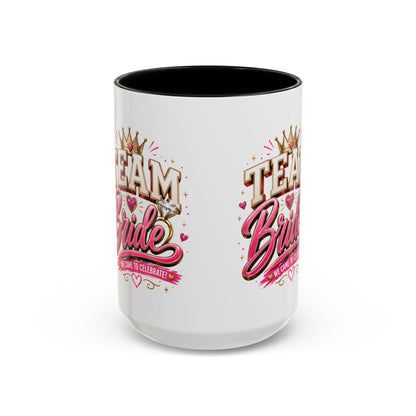 Team Bride Coffee Mug — 'Team Bride' Bachelorette Accent Mug (11/15oz)