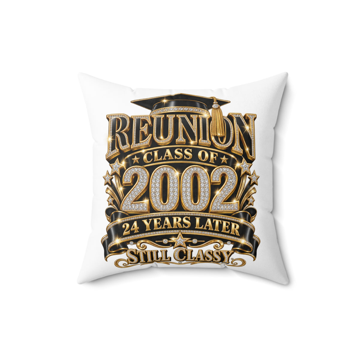 Class of 2002 Reunion Pillow — 24 Years Later Still Classy Decorative Throw Pillow