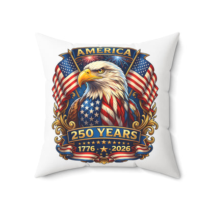 250 Years America Eagle Throw Pillow — Patriotic 1776–2026 Decorative Pillow
