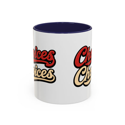 Choices Retro Accent Coffee Mug — Vintage Script 11/15oz