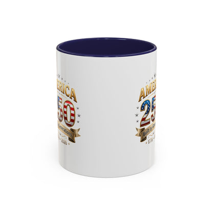 America 250 Coffee Mug — Patriotic 1776–2026 Anniversary Accent Mug