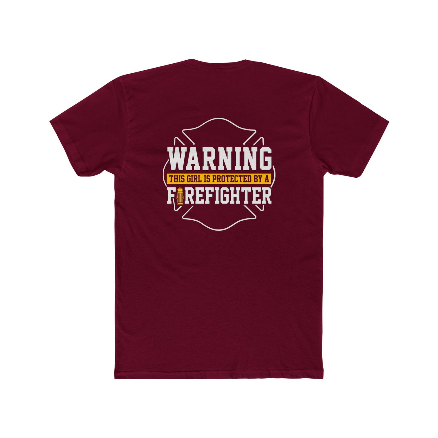 Warning This Girl Is Protected By A Firefighter T-Shirt