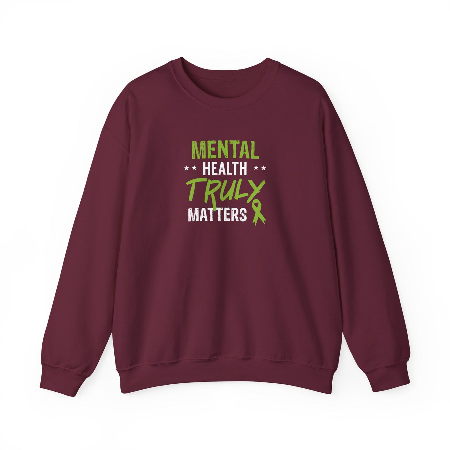 Mental Health Truly Matters Sweatshirt