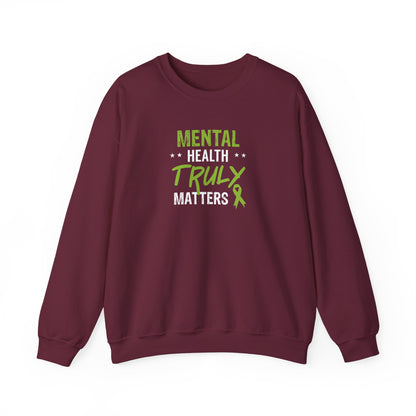 Mental Health Truly Matters Sweatshirt