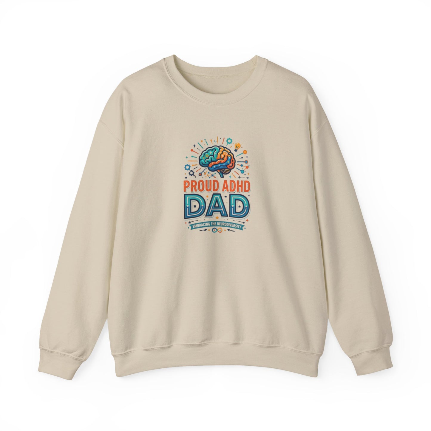 Proud ADHD Dad  Crewneck Sweatshirt