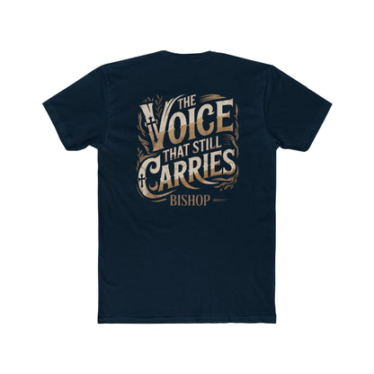 The Voice That Still Carries Tee