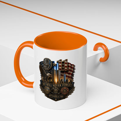 We Will Never Forget 9/11 Memorial Coffee Mug — Patriotic Tribute Accent Mug