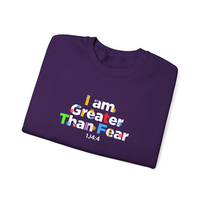 I Am Greater Than Fear 1j4:4  Sweatshirt