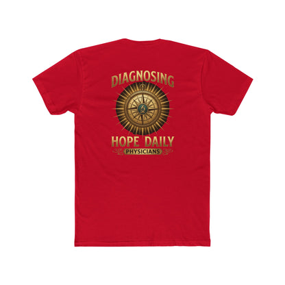 Diagnosing Hope Daily Physicians T-Shirt — Compass Medical Tee for Doctors