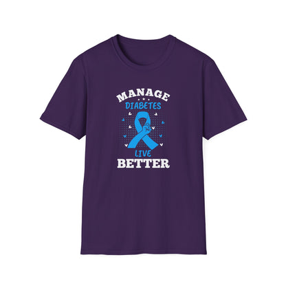 Manage Diabetes Live Better T-Shirt