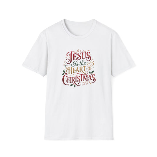 “Jesus Is the Heart of Christmas” T-Shirt