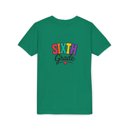 Sixth Grade Youth Tee – Colorful Back to School Shirt