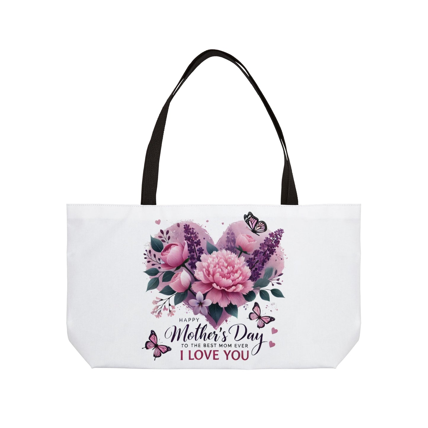 Mother's Day Floral Weekender Tote Bag — "Happy Mother's Day to the Best Mom Ever I Love You"